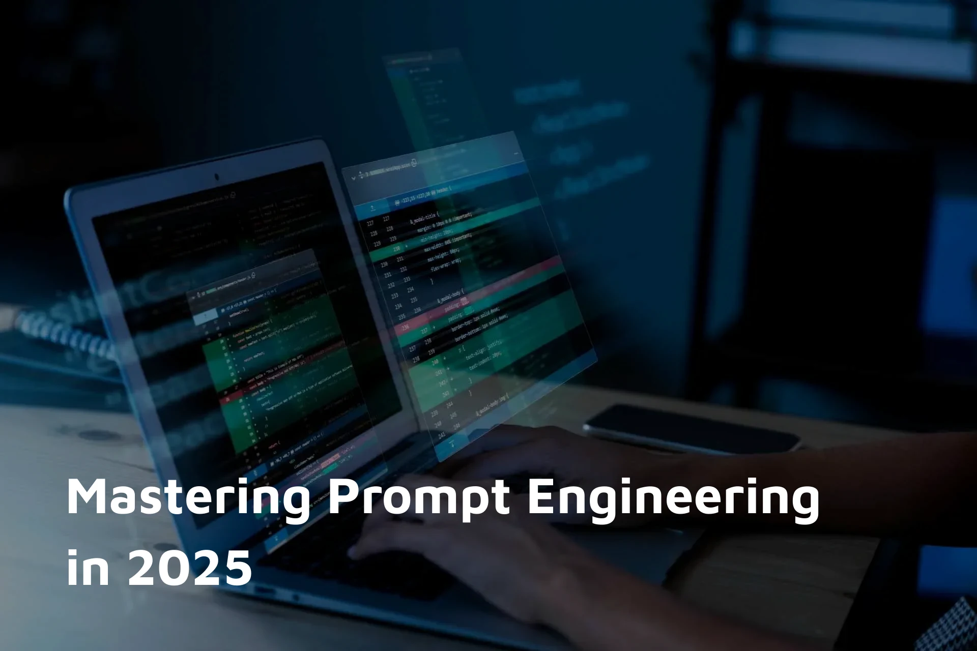 Master Prompt Engineering in 2025